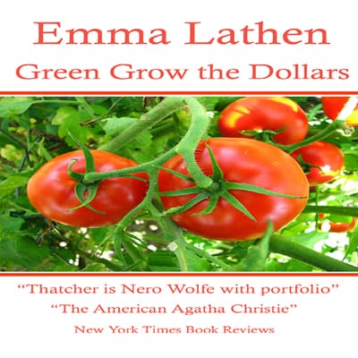Green Grow the Dollars 19th Emma Lathen Wall Street Murder Mystery Her Personal Favorite