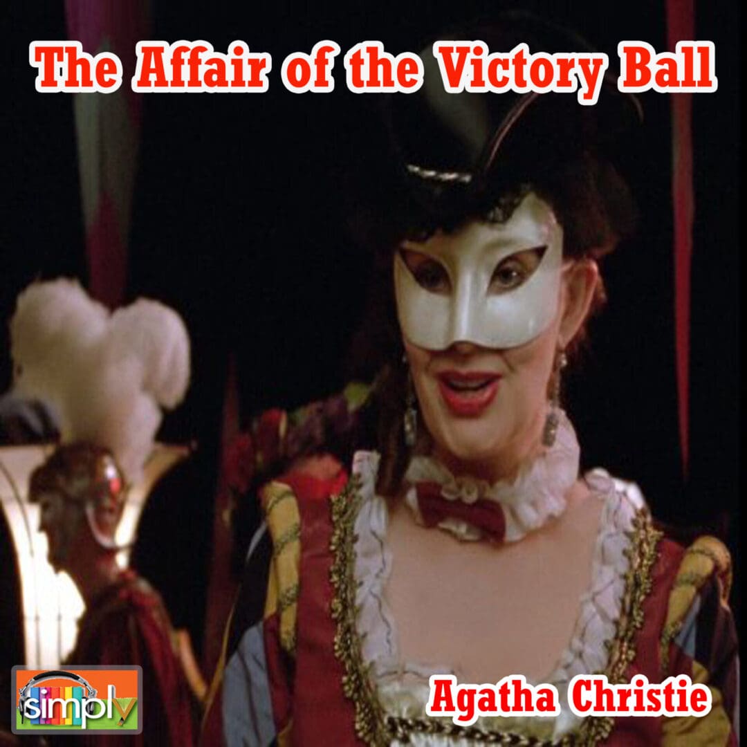 The Affair of the Victory Ball is an Agatha Christie In an American Voice