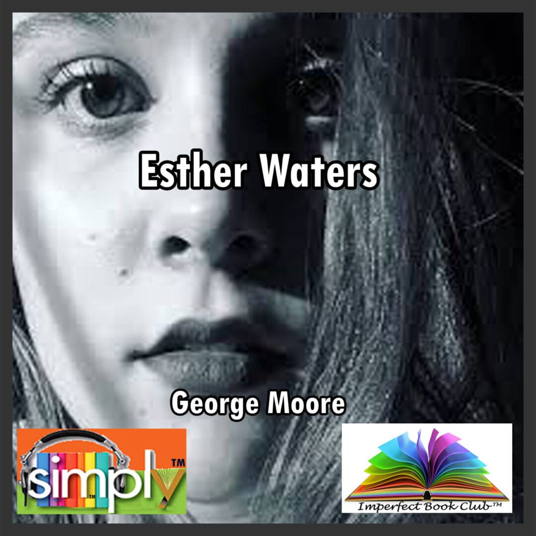 Esther Waters by George Moore