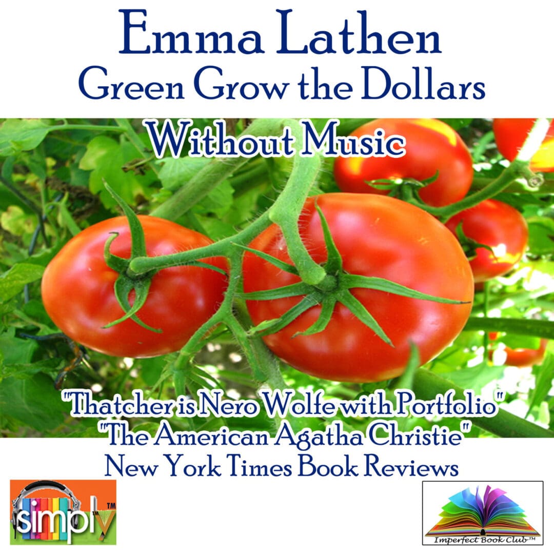 Green Grow the Dollars 19th in the John Putnam Thatcher Series