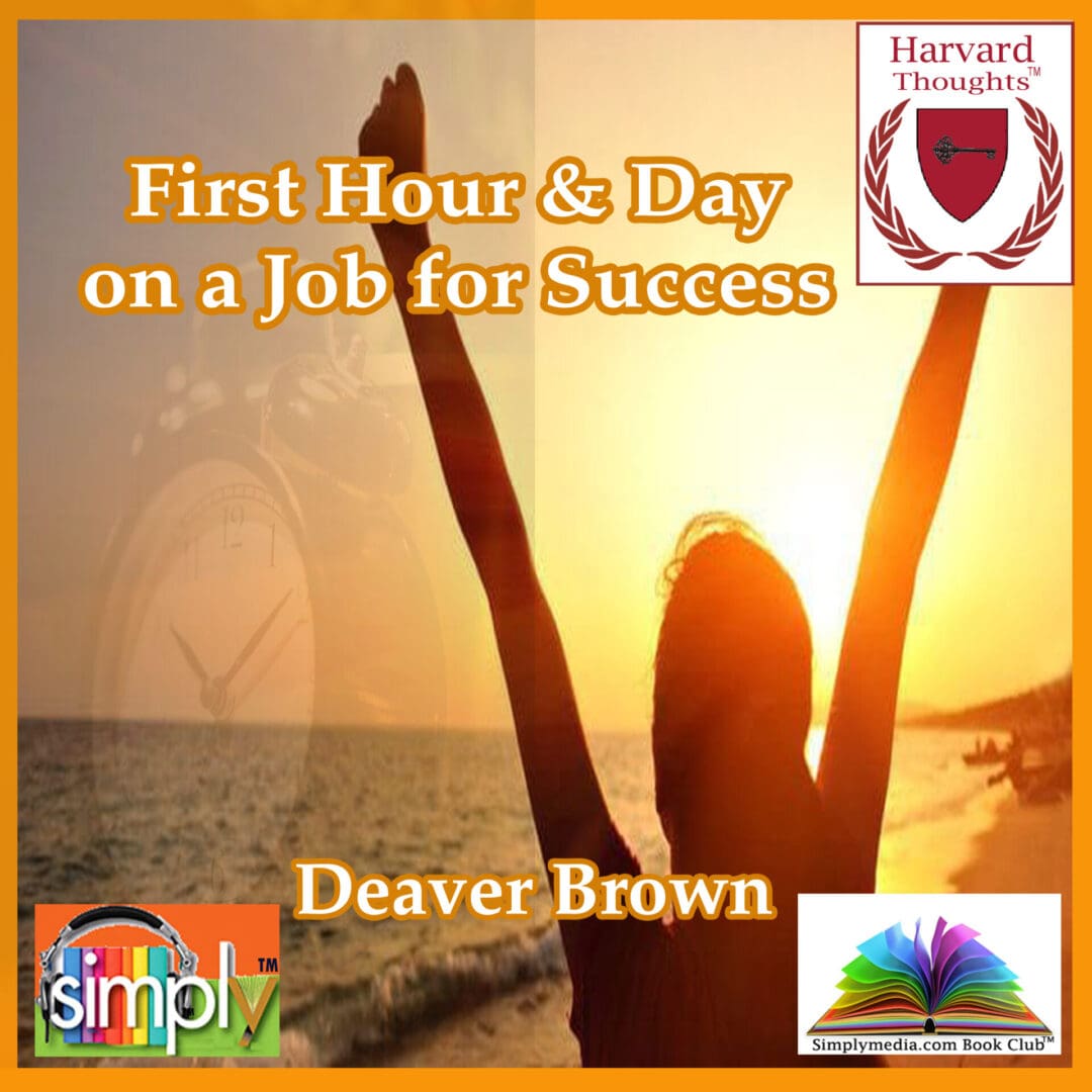 First Hour and Day on a New Job for Success - ebook