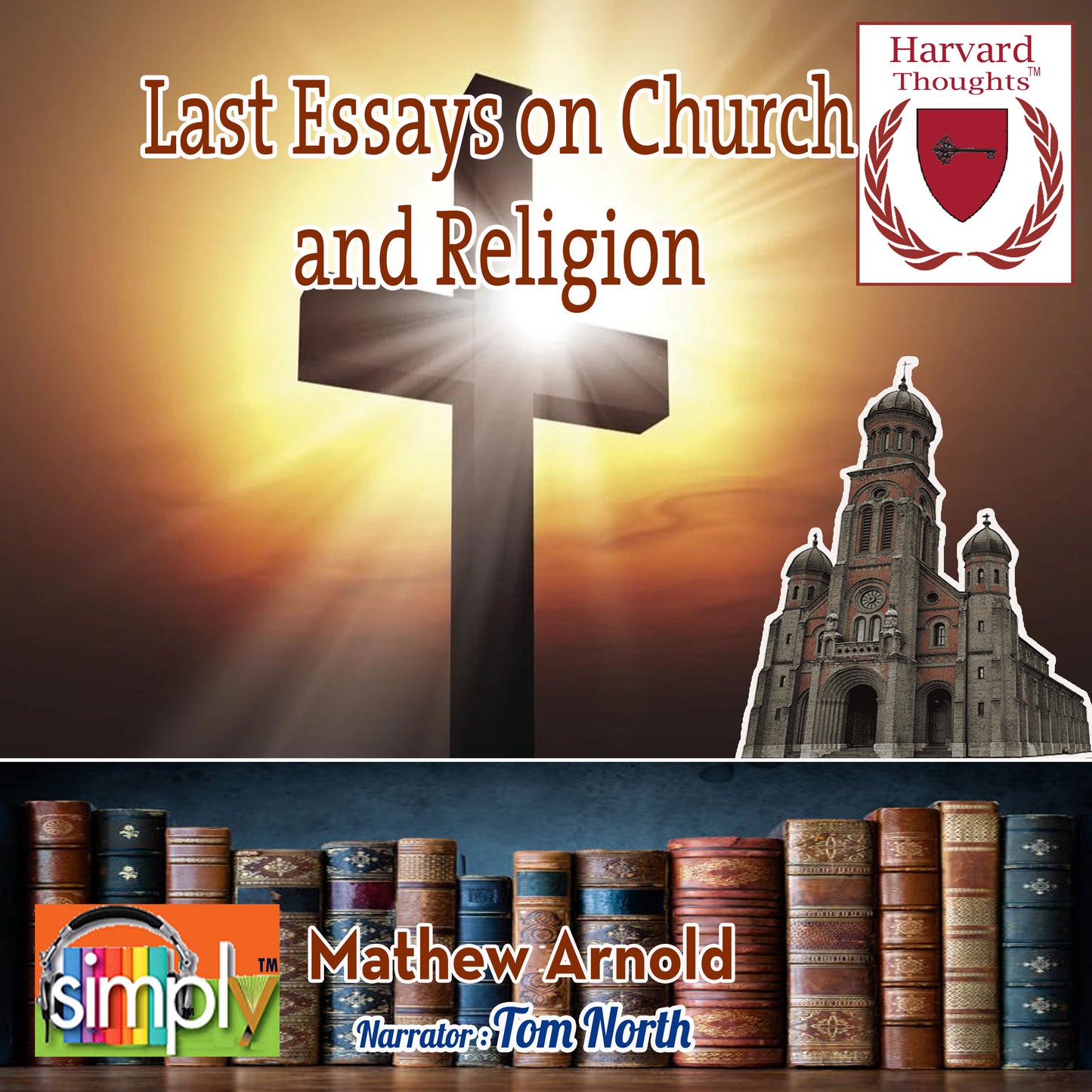 Last Essays on Church and Religion - Audiobook