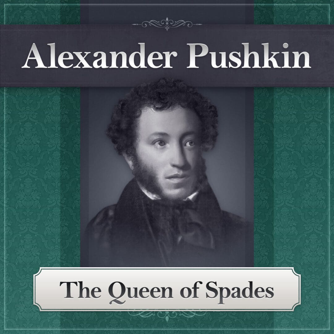 Queen of Spades by Pushkin