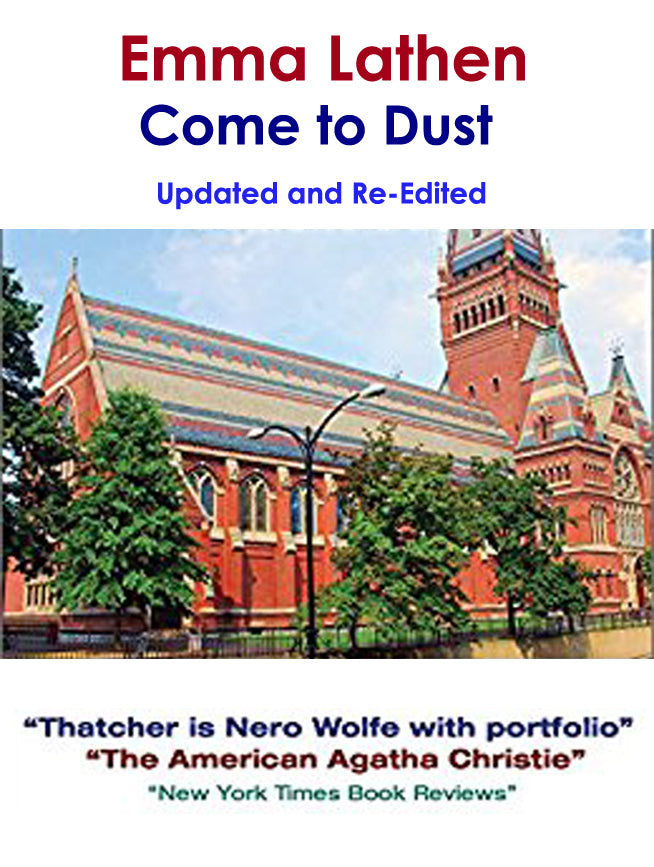 Come to Dust an Emma Lathen Wall Street Murder Mystery - ebook