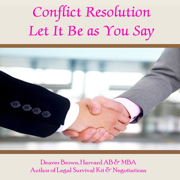 Conflict Resolution by Letting It Be as You Say - ebook
