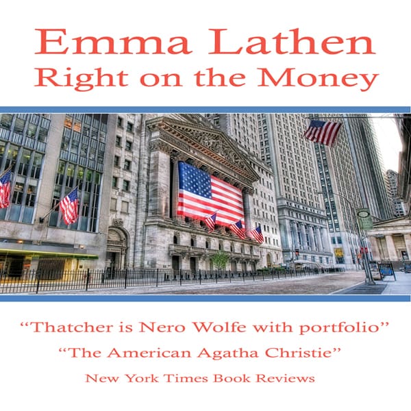 Right on the Money 22nd Emma Lathen Wall Street Murder Mystery - ebook