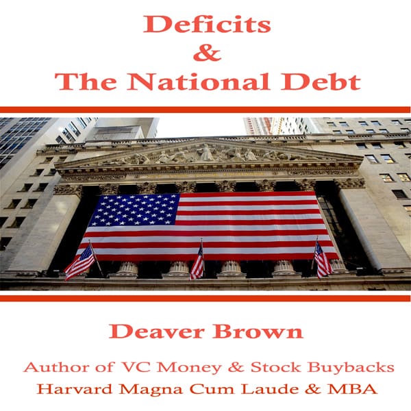 Deficits and the National Debt and Their Importance to You - ebook