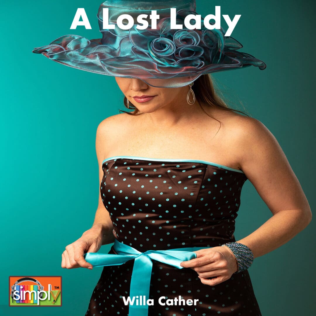 A Lost Lady by Willa Cather