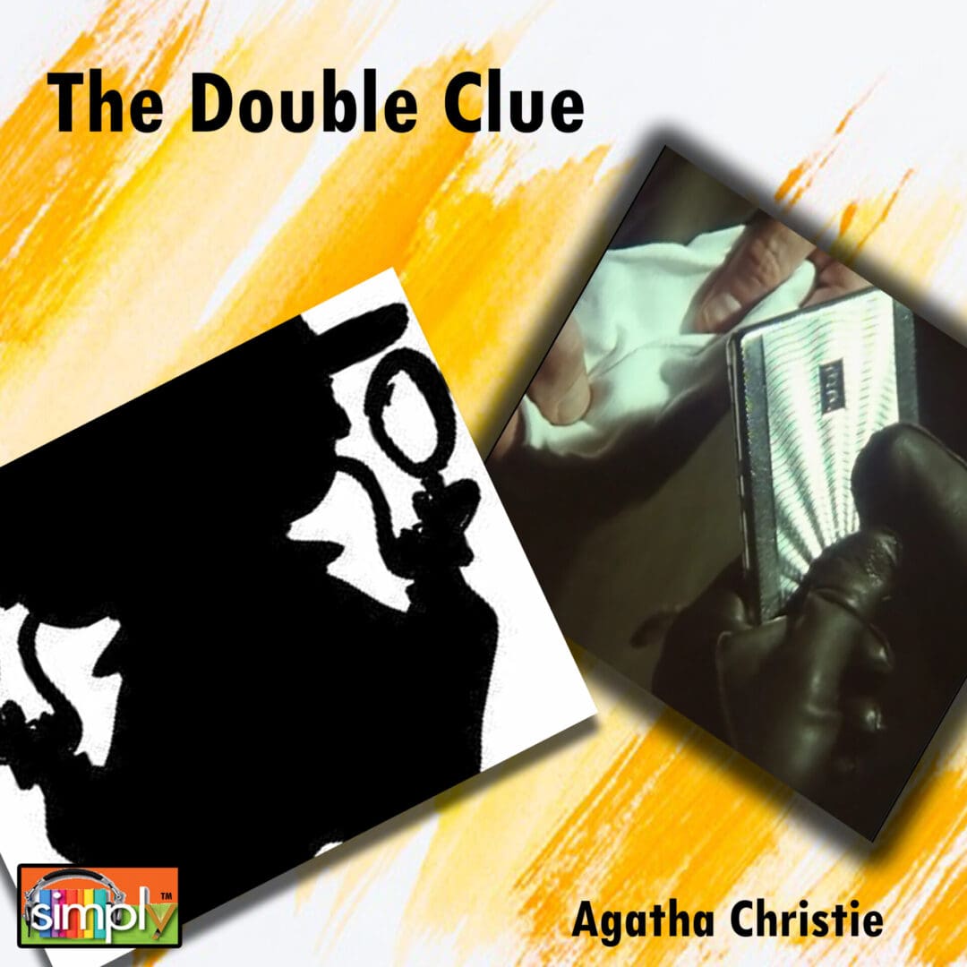 The Double Clue is an Agatha Christie Poirot Story in an American Voice