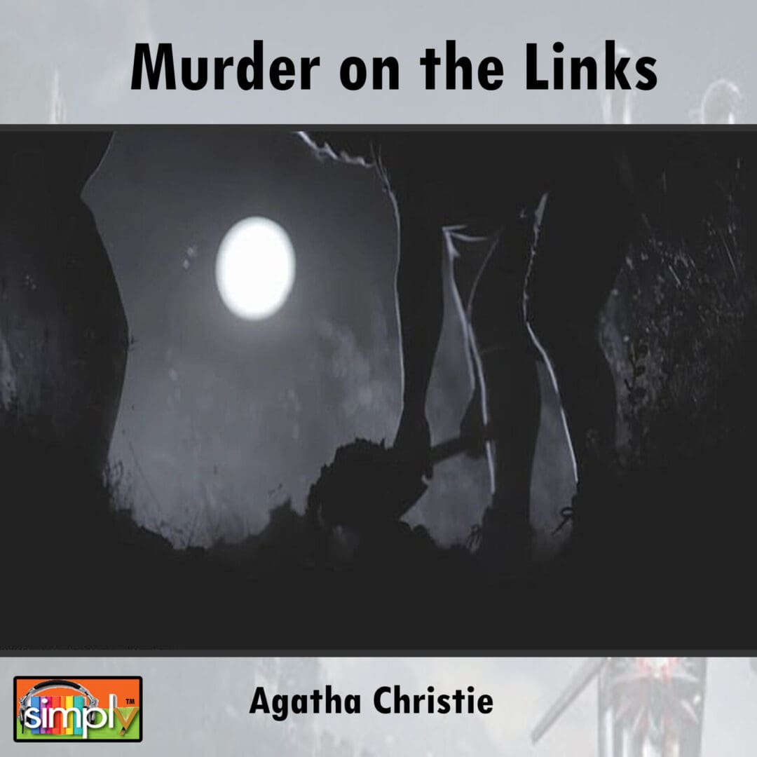 Murder on the Links 2nd Agatha Christie Poirot Mystery Novel in an American Voice