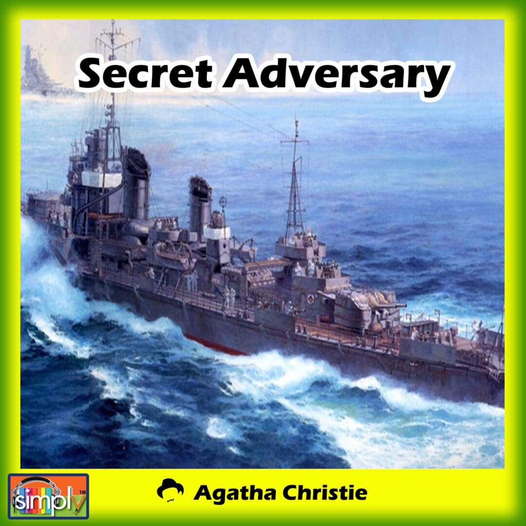 Secret Adversary is the 1st Agatha Christie Tommy and Tuppence Mystery Novel in an American Voice