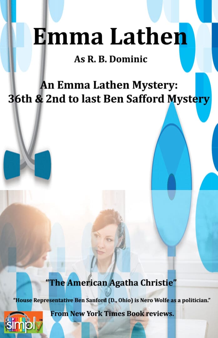 The Attending Physician 7th Emma Lathen R B Dominic Ben Safford Political Murder Mystery