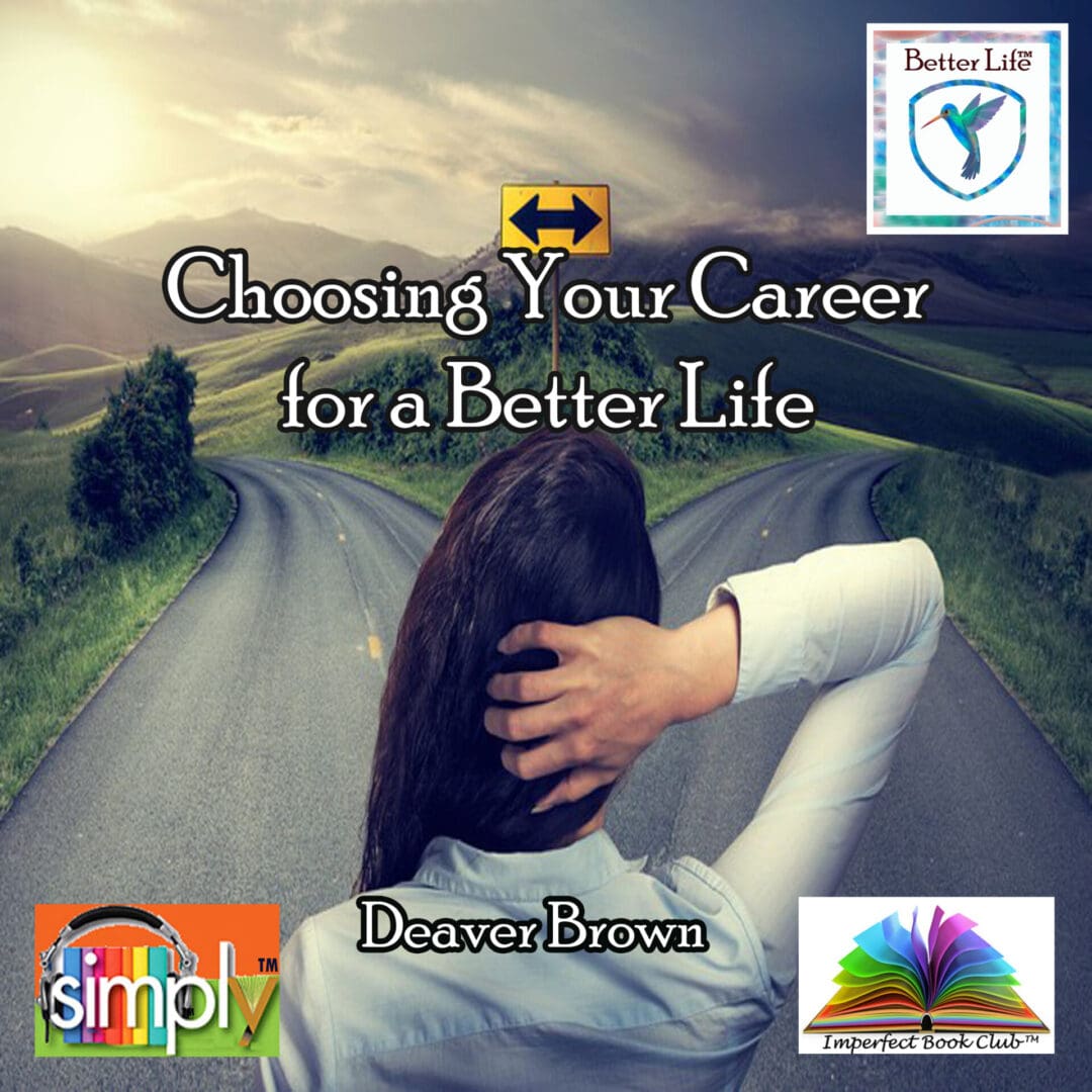 Choosing Your Career for a Better Life -eBook