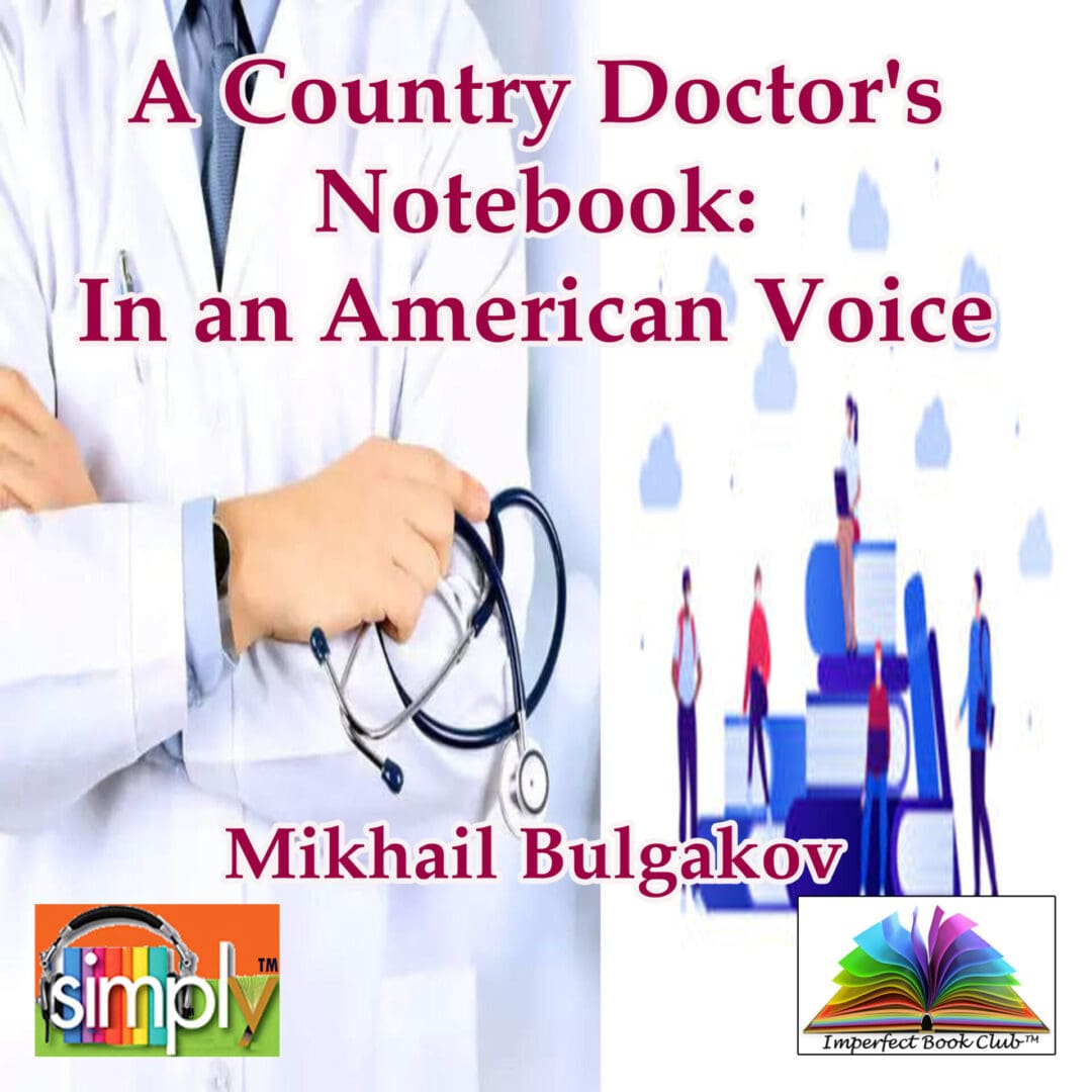 A Country Doctor's Notebook