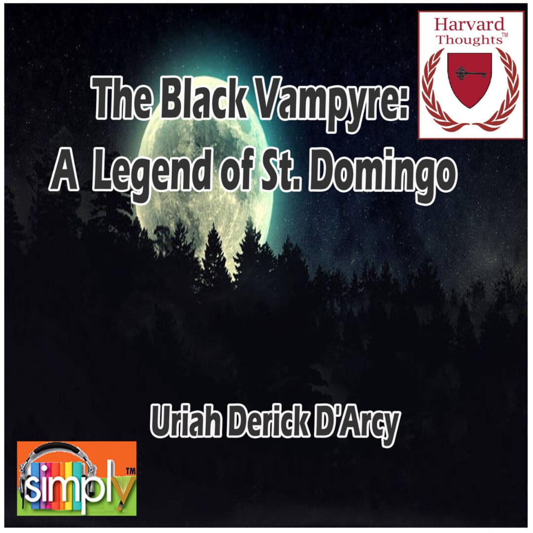 The Black Vampyre A Legend of St. Domingo