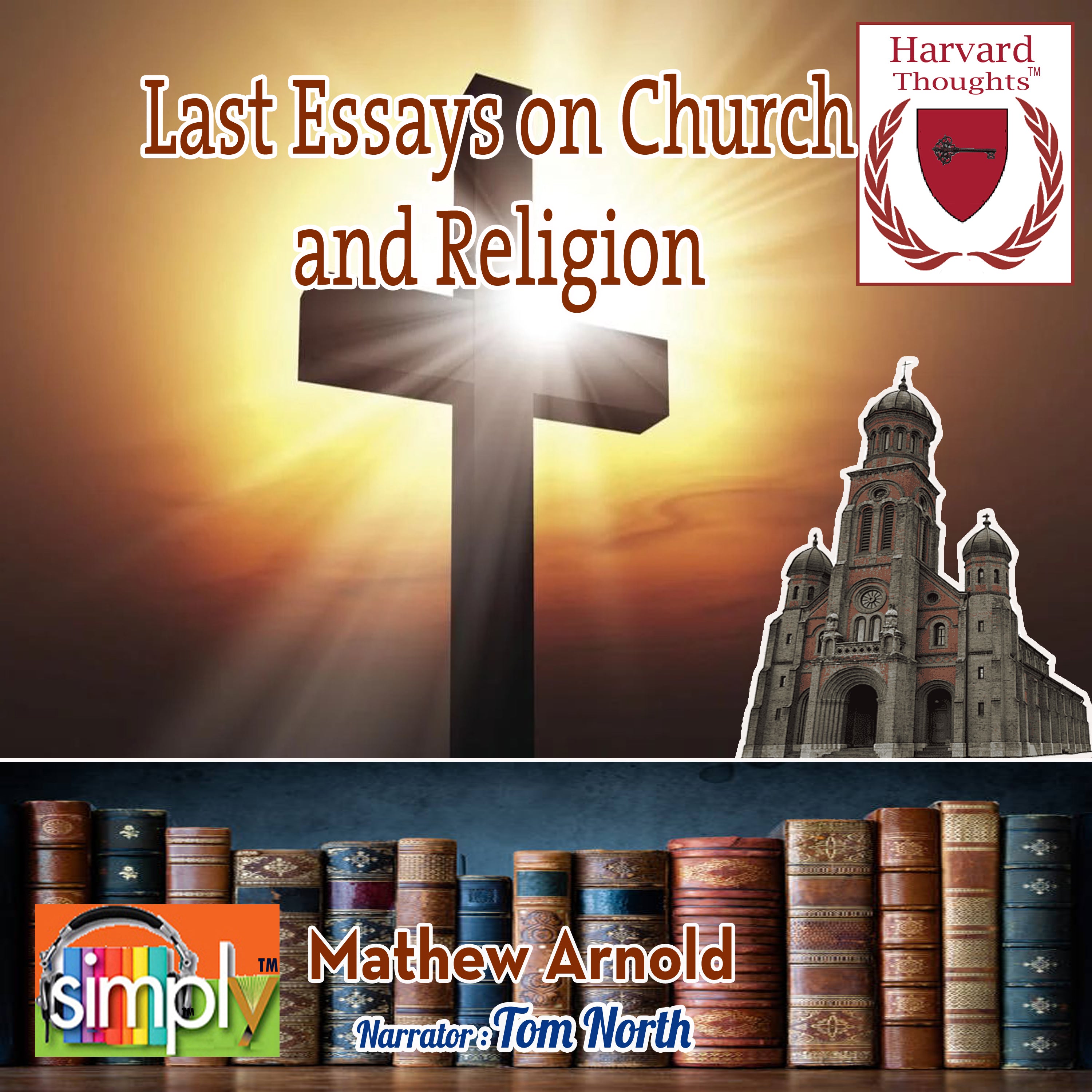 Last Essays on Church and Religion - Audiobook