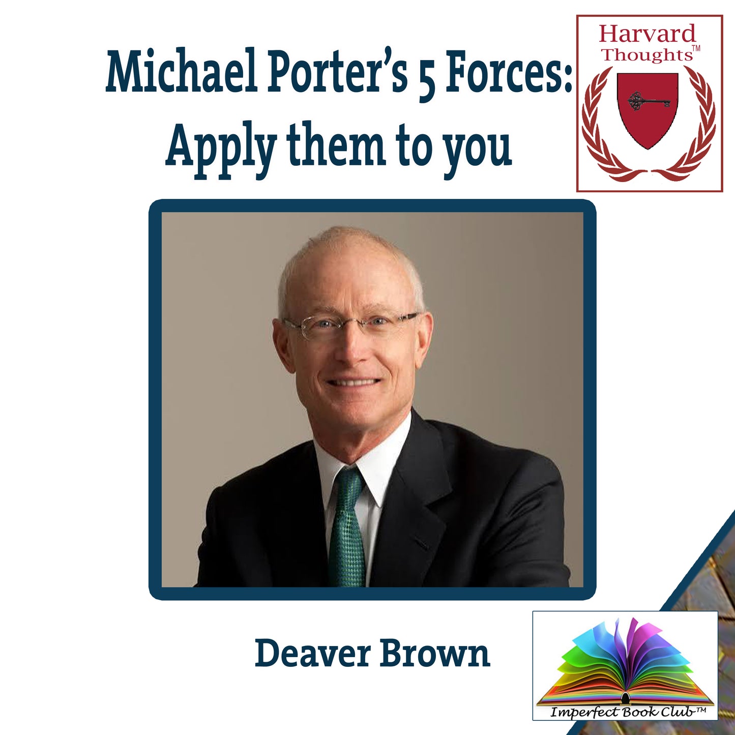 Michael Porter’s 5 Forces: Apply them to you - Ebook