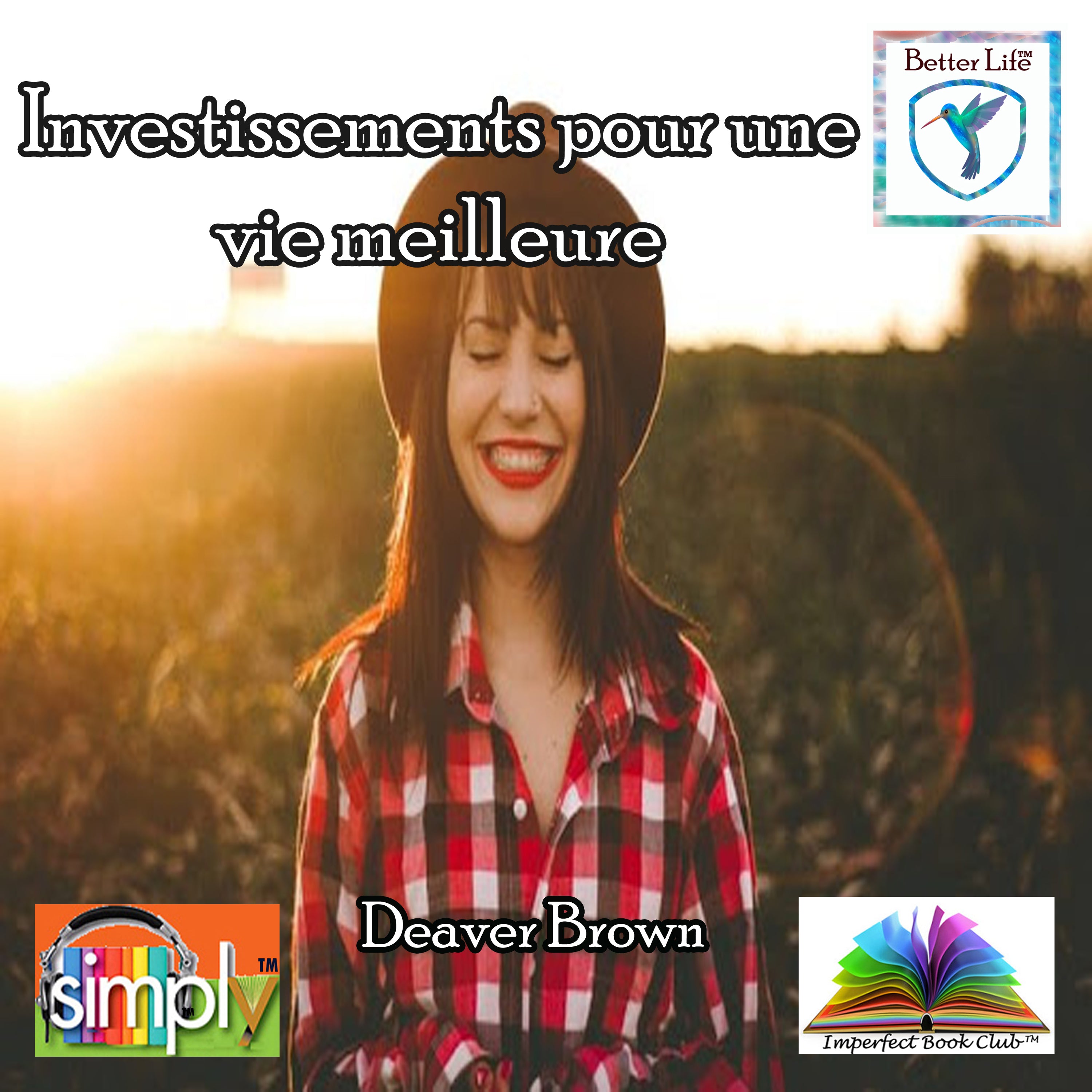 Investissements pour une vie meilleure - French ebook