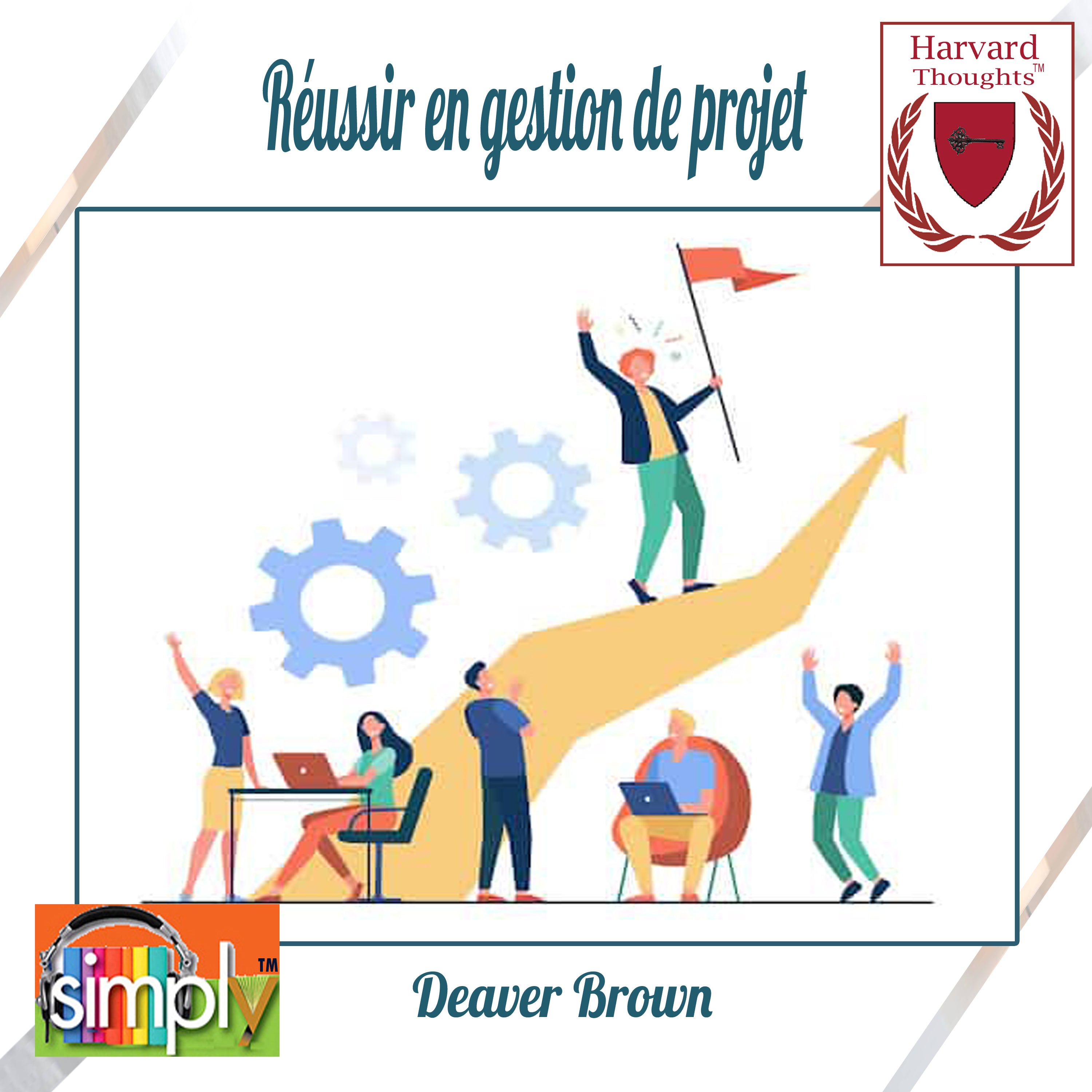 Réussir en gestion de projet - French ebook