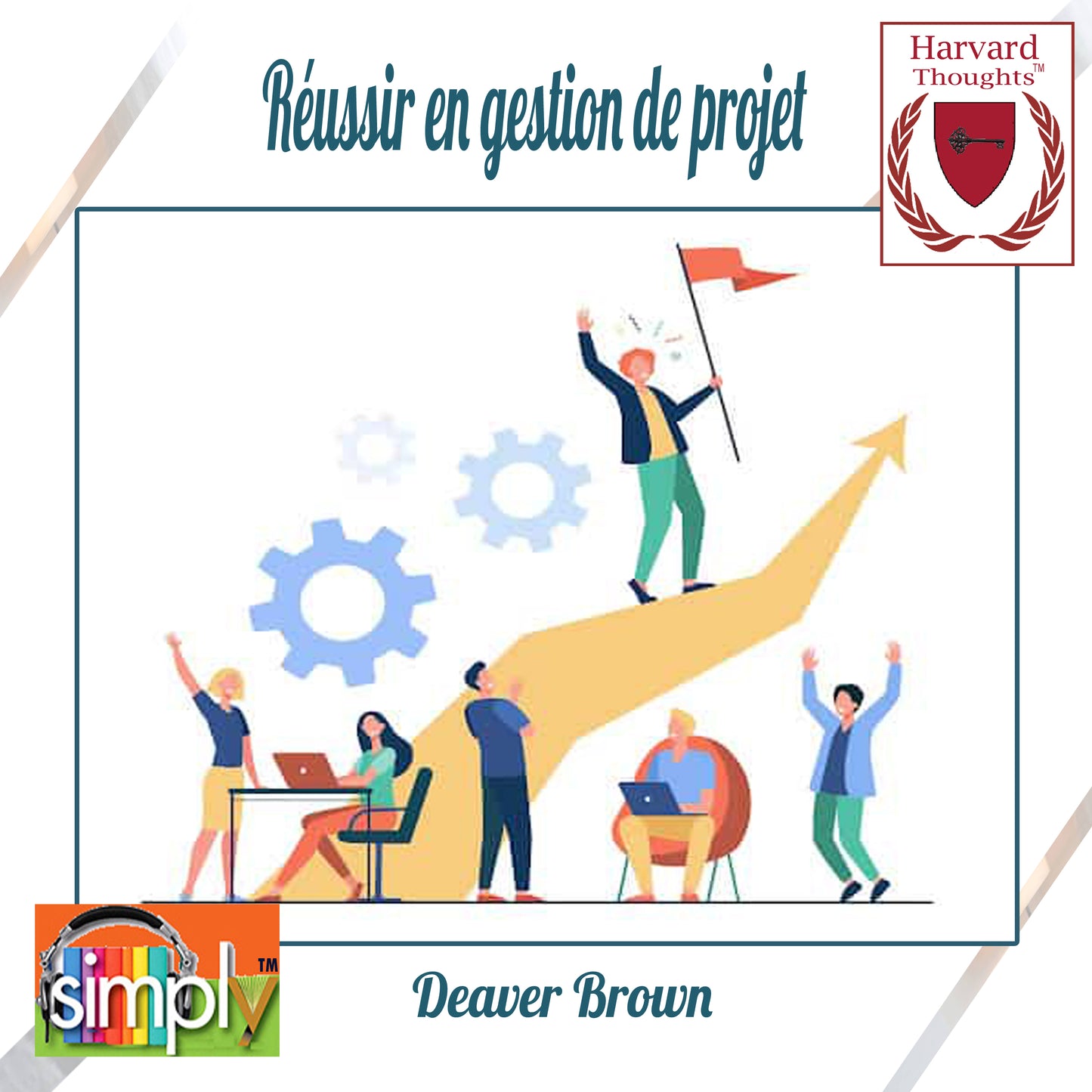 Réussir en gestion de projet - French ebook