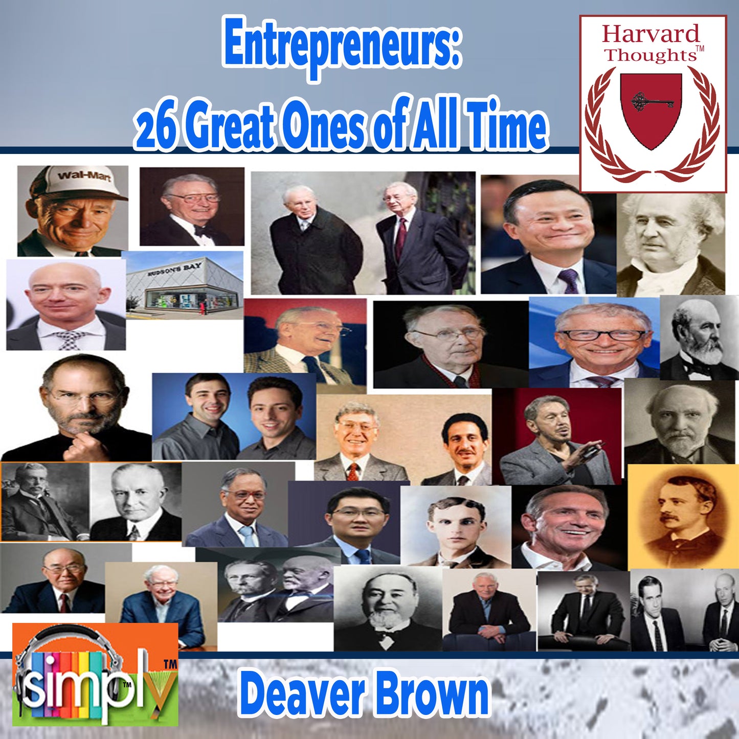 Entrepreneurs: 26 Great Ones of All Time