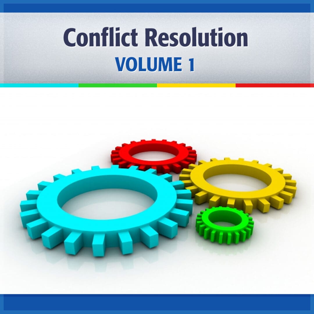 Conflict Resolution Let It Be as You Say Volume 1