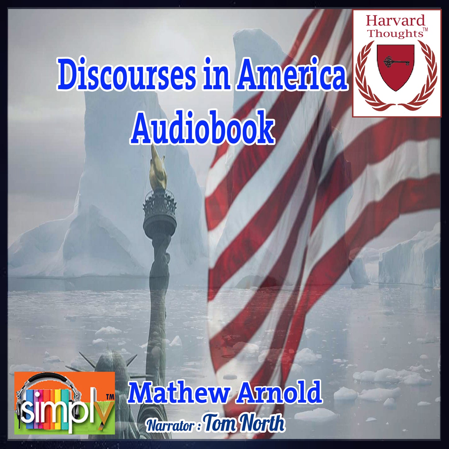 Discourses in America - Audiobook