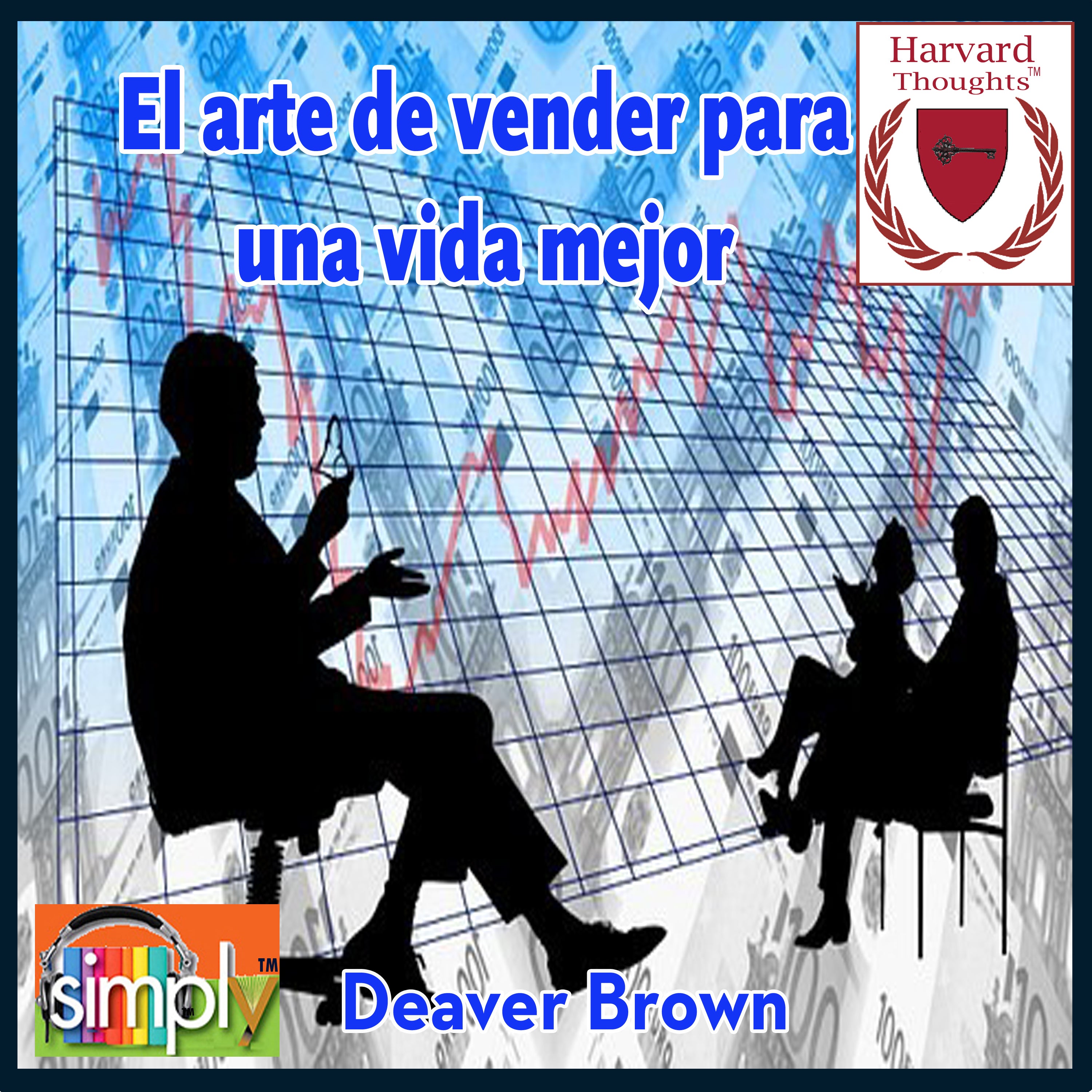 El arte de vender para una vida mejor - Spanish ebook