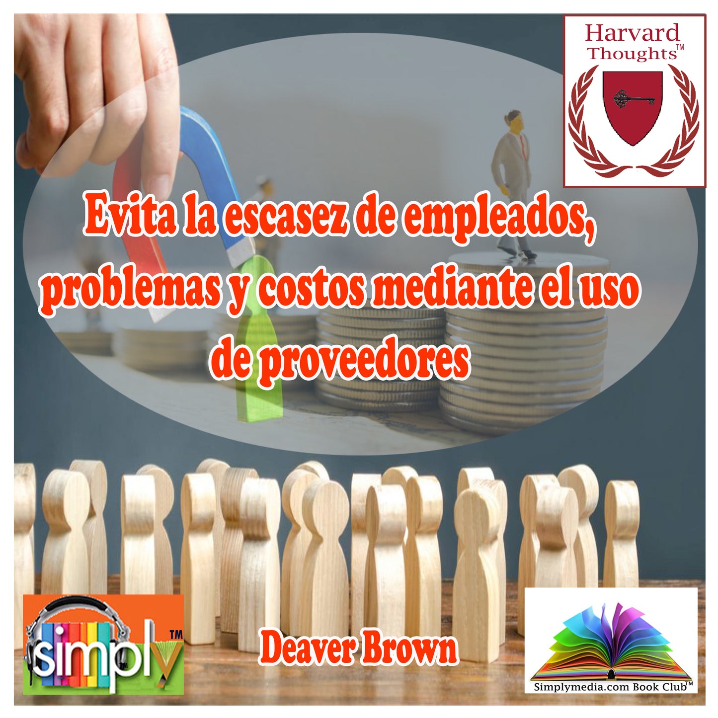 Evita la escasez de empleados, problemas y costos mediante el uso de proveedores - Spanish ebook