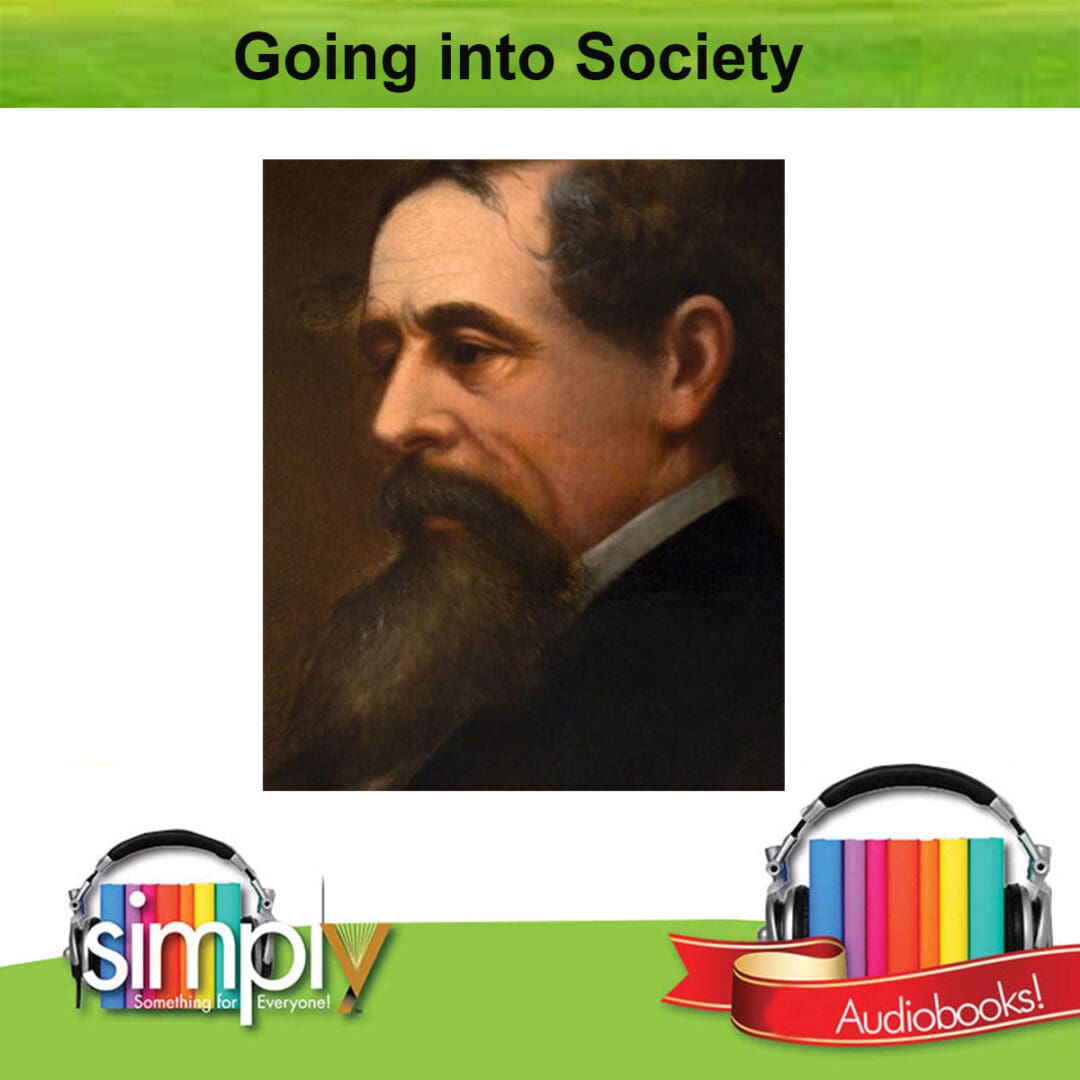 Going Into Society by Dickens