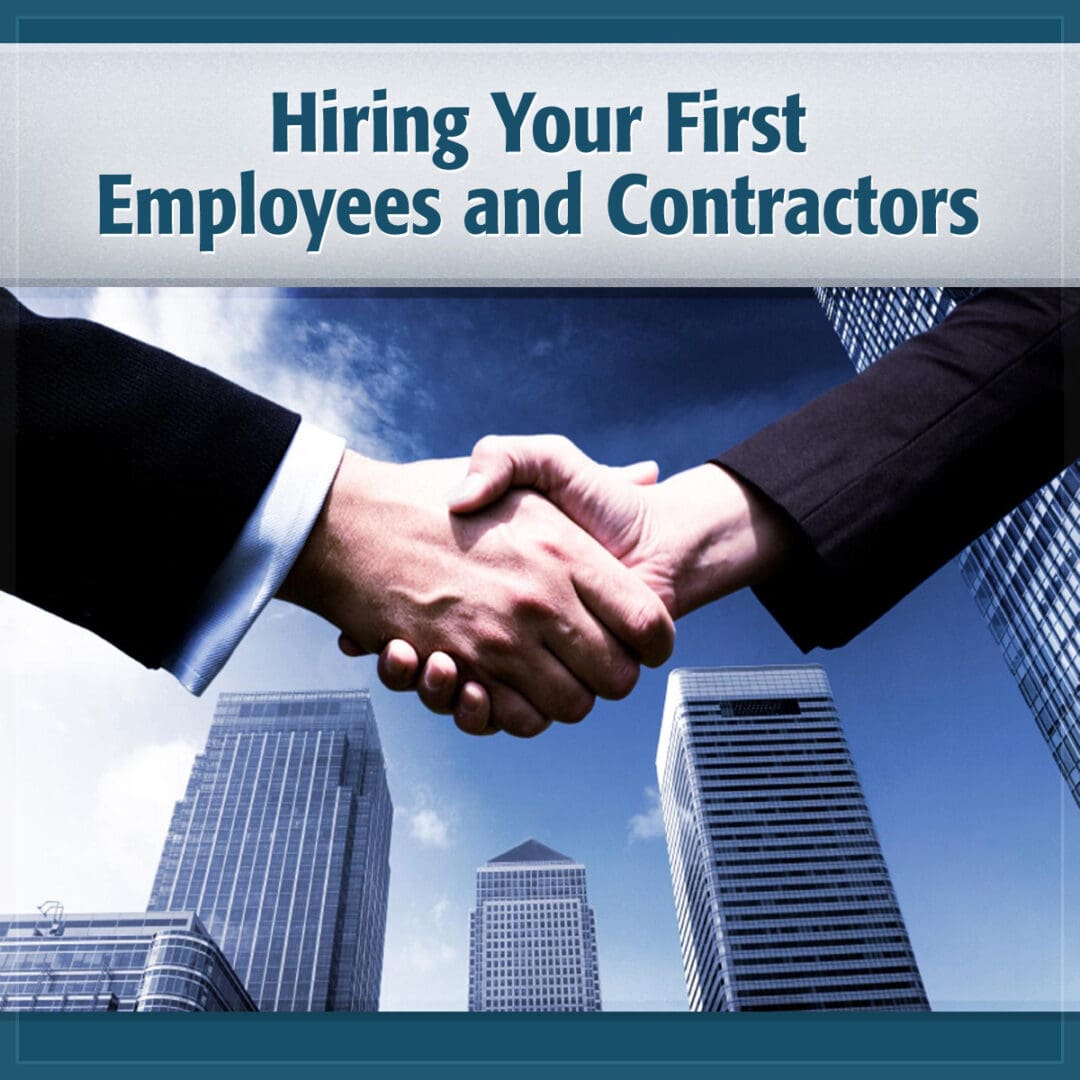 Hiring Your First Contractors and Employees - eBook