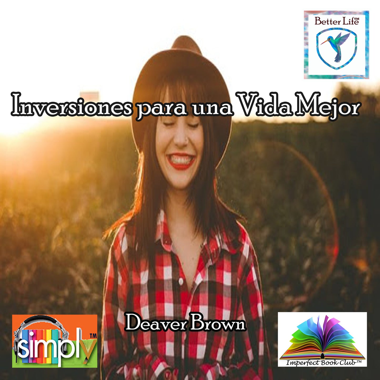 Inversiones para una Vida Mejor - Spanish ebook