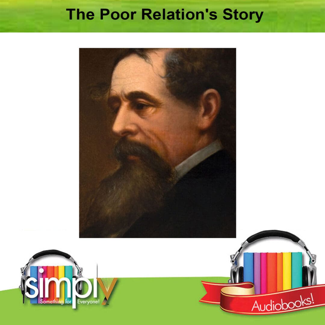 Poor Relation's Christmas Story by Dickens