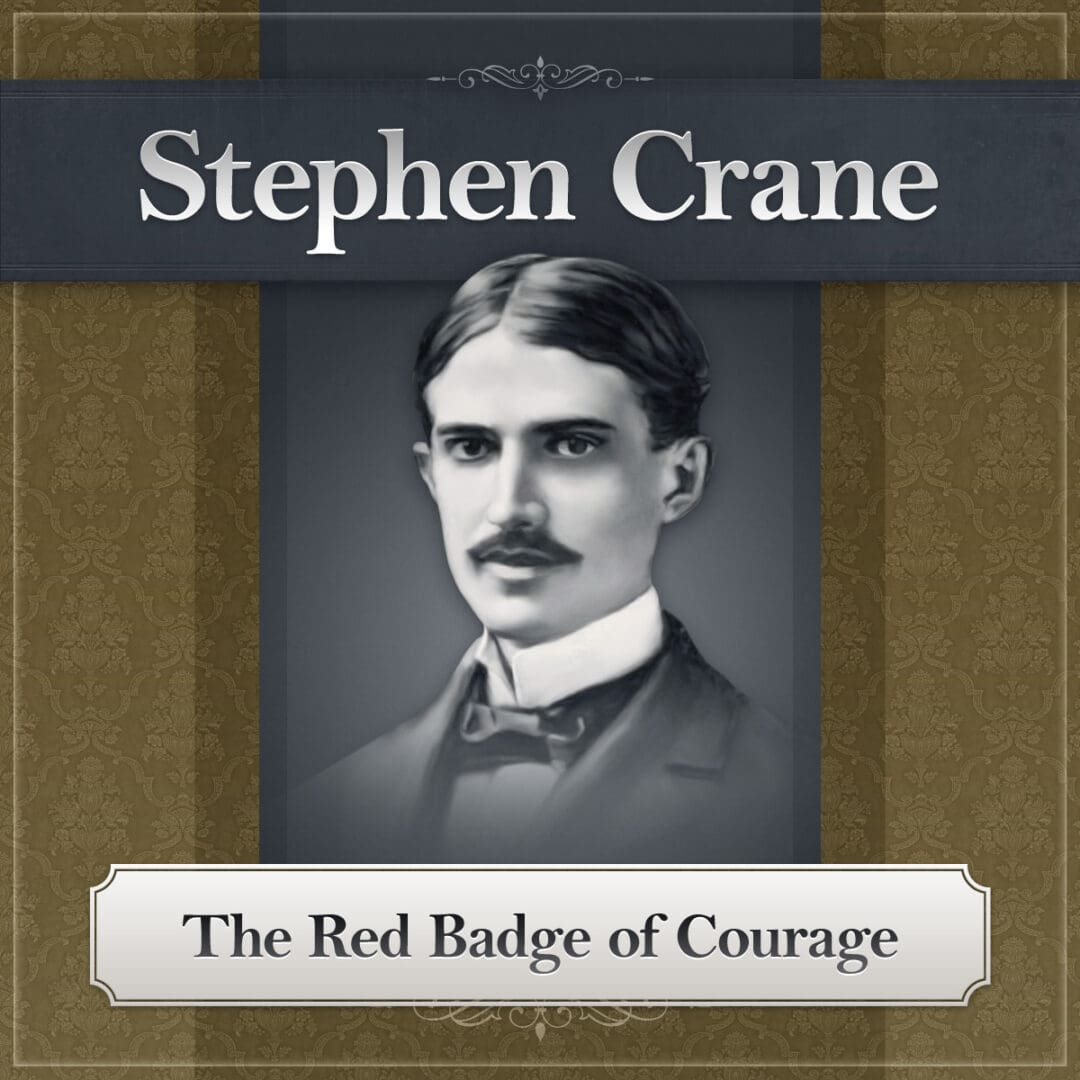 Red Badge of Courage by Stephen Crane