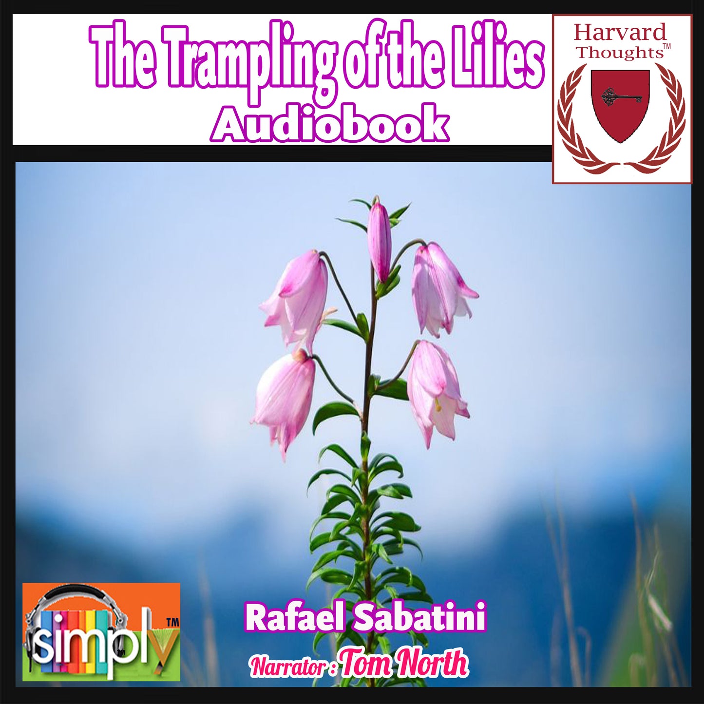 The Trampling of the Lilies - Audiobook