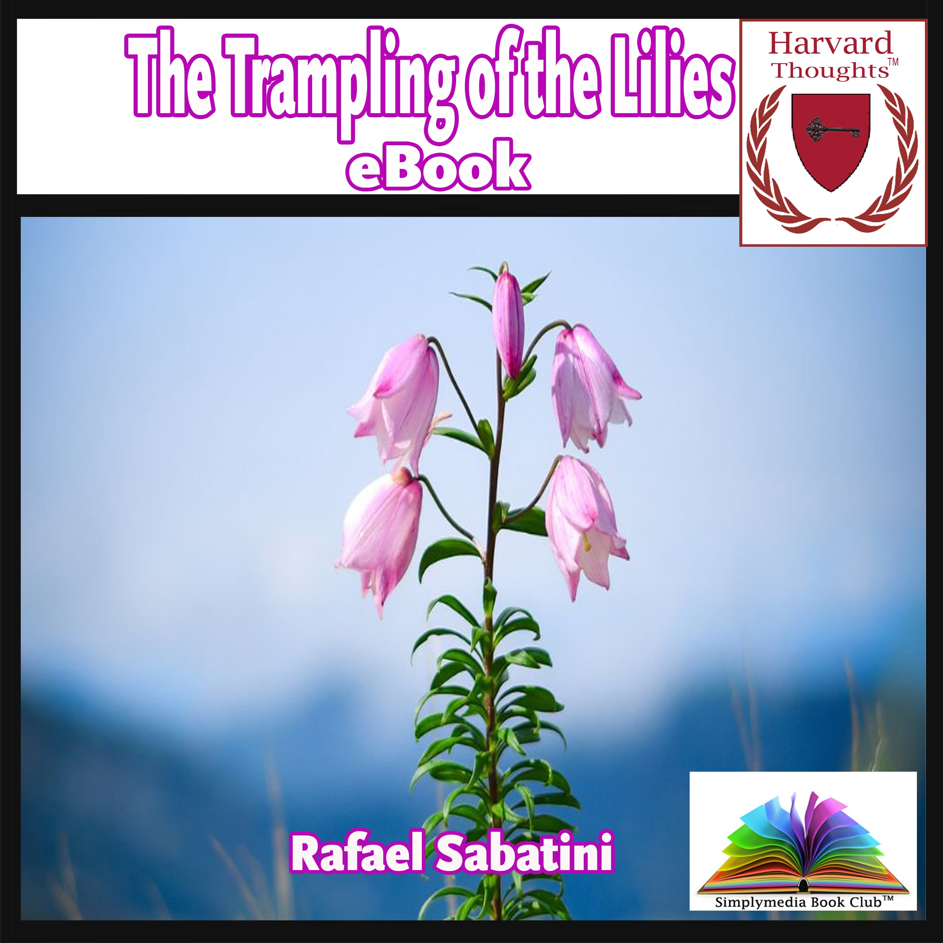 The Trampling of the Lilies - Ebook