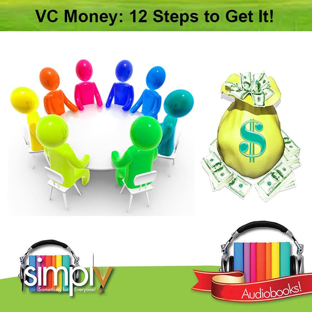 VC Money with the 12 Steps to Get It and 21st Management - eBook