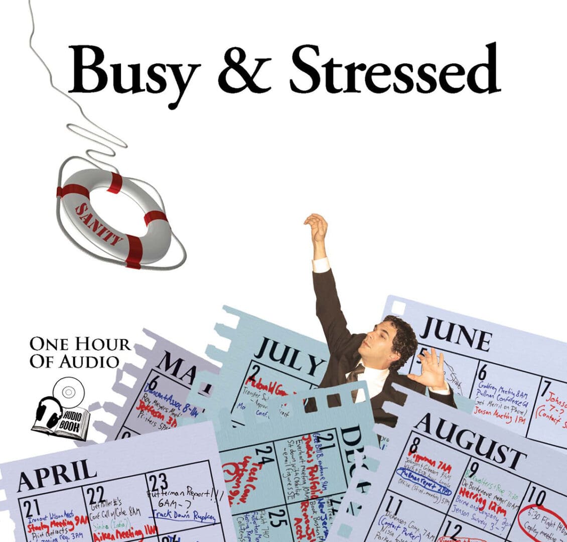Busy and Stressed Create White Space in Your Schedule