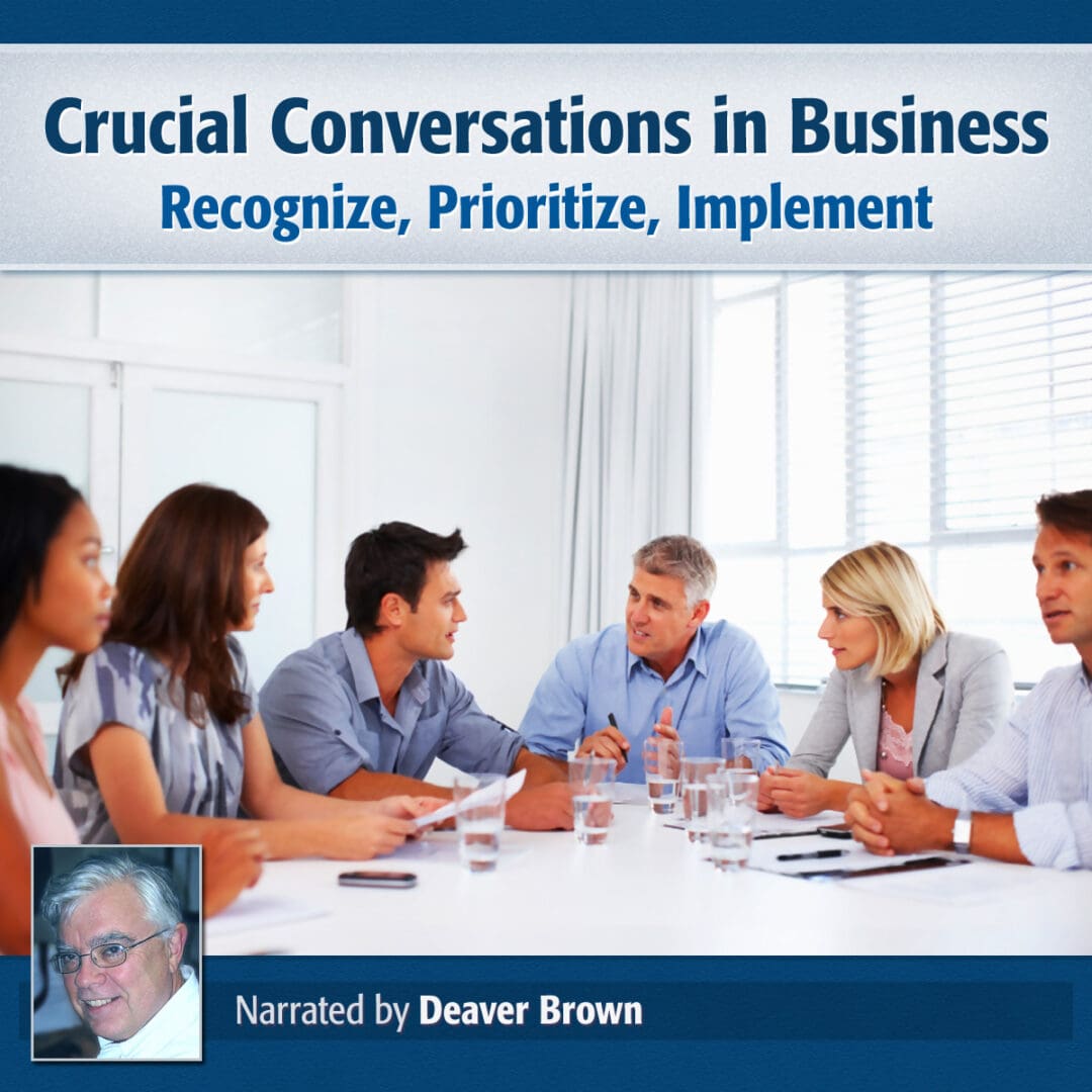 Crucial Conversations in Business